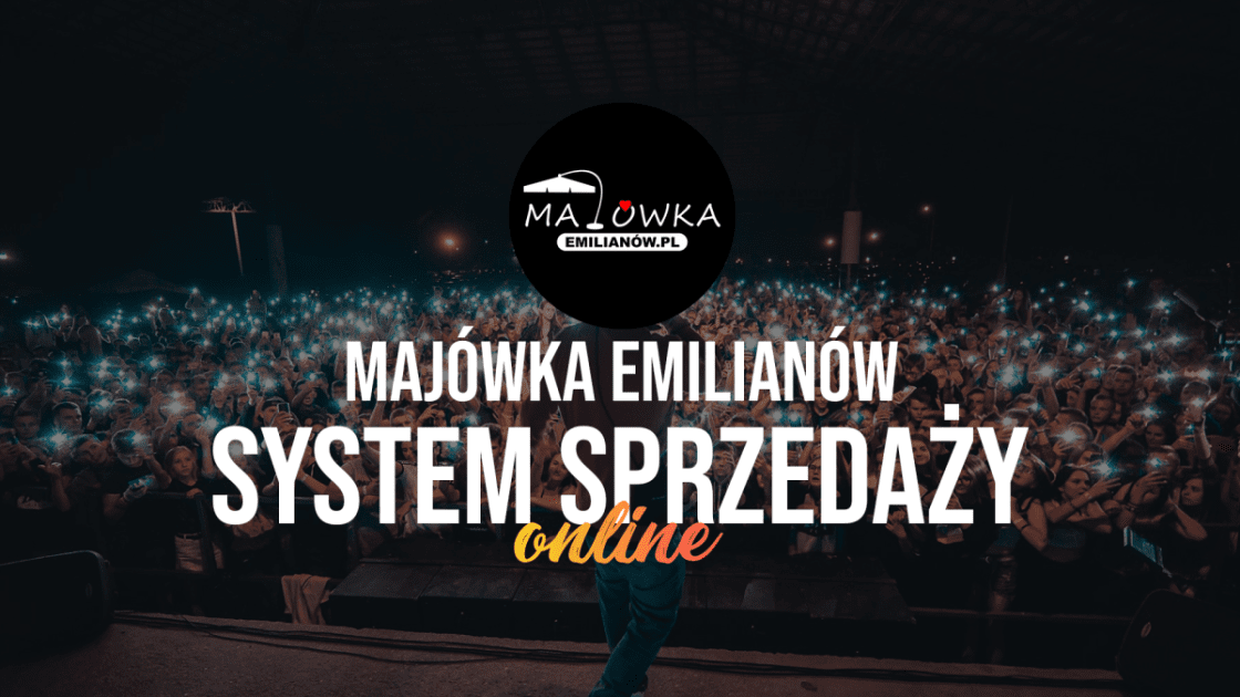 Majówka Emilianów System Sprzedaży Online Superboss pl